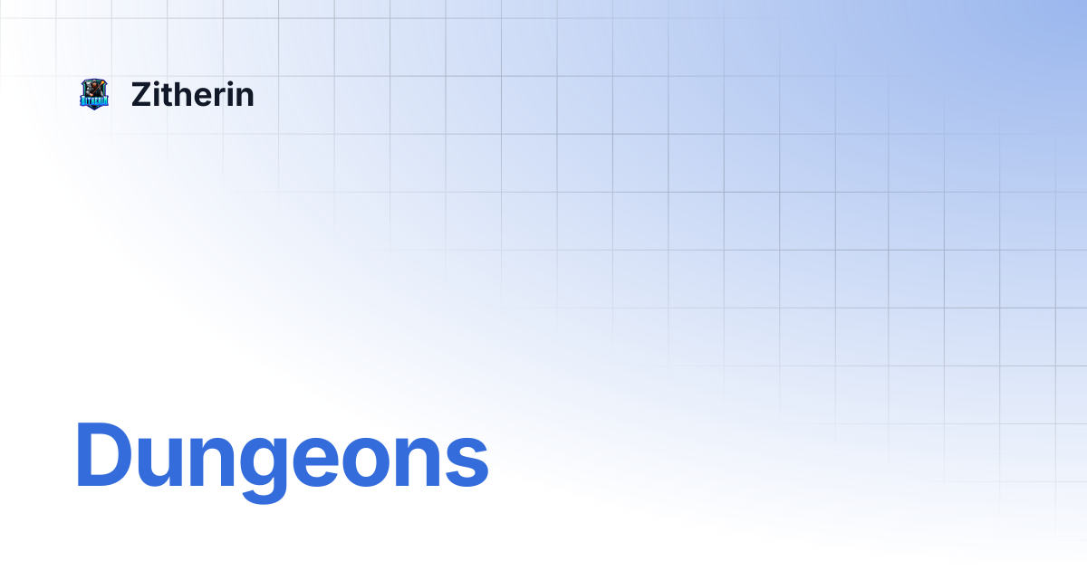 Dungeons zitherin